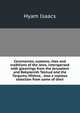 Ceremonies, customs, rites and traditions of the Jews, interspersed with gleanings from the Jerusalem and Babylonish Talmud and the Targums, Mishna, . also a copious selection from some of their, Hyam Isaacs 