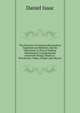 The Doctrine of Universal Restoration Examined and Refuted; and the Objections to That of Endless Punishment Considered and Answered: Being a Reply to . Winchester, Vidler, Wright, and Weaver, Daniel Isaac 