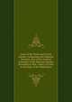 Laws of the Turks and Caicos Islands: Comprising the Imperial Statutes, Acts of the General Assembly of the Bahama Islands, Extended to This . Same, in Force at the Date of the Publication, 