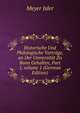 Historische Und Philologische Vortr?ge, an Der Universit?t Zu Bonn Gehalten, Part 1, volume 1 (German Edition), Meyer Isler 