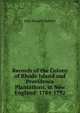 Records of the Colony of Rhode Island and Providence Plantations, in New England: 1784-1792, John Russell Bartlett 