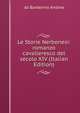 Le Storie Nerbonesi: romanzo cavalleresco del secolo XIV (Italian Edition), da Barberino Andrea 