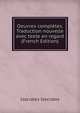 Oeuvres completes. Traduction nouvelle avec texte en regard (French Edition), Isocrates Isocrates 