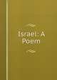 Israel: A Poem, 