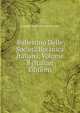 Bullettino Delle Societa Botanica Italiana, Volume 8 (Italian Edition), Consiglio Nazionale Delle Ricerche 