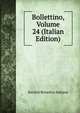 Bollettino, Volume 24 (Italian Edition), Societa Botanica Italiana 
