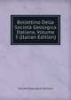 Bollettino Della Societa Geologica Italiana, Volume 3 (Italian Edition), Societa geologica italiana 