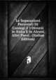 Le Separazioni Personali Di Coniugi E I Divorzi in Italia E in Alcuni Altri Paesi . (Italian Edition), 