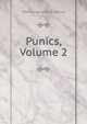 Punics, Volume 2, Tiberius Catius Silius Italicus 