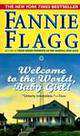 Welcome to the World, Baby Girl!, Fannie Flagg 