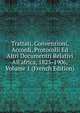 Trattati, Convenzioni, Accordi, Protocolli Ed Altri Documentri Relativi All'africa, 1825-1906, Volume 1 (French Edition), 