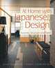 At Home with Japanese Design: Accents, Structure, and Spirit, Mahoney, Jean 