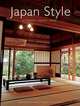 Japan Style: Architecture Interiors Design, Noboru Murata, Kimie Tada 