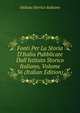 Fonti Per La Storia D'Italia Pubblicate Dall'Istituto Storico Italiano, Volume 36 (Italian Edition), Istituto storico italiano 