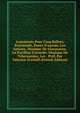 Arguments Pour Cinq Ballets; Raymonde, Ruses D'amour, Les Saisons, Musique De Glazounow, Le Pavillon D'armide, Musique De Tcherepnine, Les . Pr?f. Par Valerien Svetloff (French Edition), 