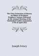 The Utter Extinction of Slavery an Object of Scripture Prophecy: Lecture Delivered at the Annual Meeting of the Chelmsford Ladies Association 17Th of April 1832, Joseph Ivincy 