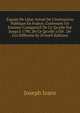 Expos? De L'?tat Actuel De L'instruction Publique En France, Contenant Un Examen Comparatif De Ce Qu'elle Fut Jusqu'? 1790, De Ce Qu'elle a ?t? . De Ces Differens Sy (French Edition), Joseph Izarn 