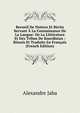 Recueil De Notices Et Recits Servant A La Connaissance De La Langue: De La Litterature Et Des Tribus De Kourdistan : Reunis Et Traduits En Francais (French Edition), Alexandre Jaba 