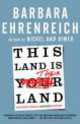 This Land Is Their Land: Reports from Divided Nation (TPB), Ehrenreich, Barbara 