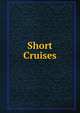 Short Cruises, 