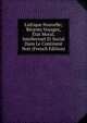 L'afrique Nouvelle; R?cents Voyages, ?tat Moral, Intellectuel Et Social Dans Le Continent Noir (French Edition), 