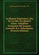 La Bonne Esp?rance; Jeu De La Mer En Quatre Actes. Adaption Fran?aise De Jacques Lemaire & J. Schurmann (French Edition), Heijermans Herman 1864-1924 