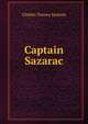 Captain Sazarac, Charles Tenney Jackson 