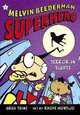 Melvin Beederman, Superhero, Book 4, Greg Trine 