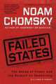 Failed States: The Abuse of Power and the Assault on Democracy, Noam Chomsky 