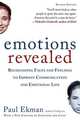 Emotions Revealed: Recognizing Faces and Feelings to Improve Communication and Emotional Life, Ekman, Paul 