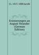 Erinnerungen an August Neander (German Edition), J L. 1815-1888 Jacobi 