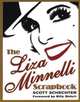 The Liza Minnelli Scrapbook, Schechter Scott 