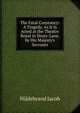 The Fatal Constancy: A Tragedy. As It Is Acted at the Theatre Royal in Drury-Lane, by His Majesty's Servants, Hildebrand Jacob 