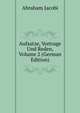 Aufsatze, Vortrage Und Reden, Volume 2 (German Edition), Abraham Jacobi 