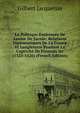 La Politique Exterieure De Louise De Savoie: Relations Diplomatiques De La France Et Langleterre Pendant La Captivite De Francois Ier (1525-1526) (French Edition), Gilbert Jacqueton 
