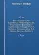 Encyklopadie Der Elementar-Mathematik: Bd. Angewandte Elementar-Mathematik / Bearb. Von H. Weber, J. Wellstein Und R.H. Weber (German Edition), Heinrich Weber 