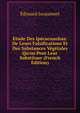 Etude Des Ip?cacuanhas: De Leurs Falsifications Et Des Substances V?g?tales Qu'on Peut Leur Substituer (French Edition), Edouard Jacquemet 