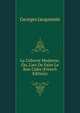 La Cidrerie Moderne; Ou, L'art De Faire Le Bon Cidre (French Edition), Georges Jacquemin 