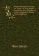 Histoire De Soissons, Depuis Les Temps Les Plus Recul?s Jusqu'? Nos Jours D'apr?s Les Sources Originales, Volume 2 (French Edition), Henri Martin 