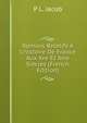 Romans Relatifs ? L'histoire De France Aux Xve Et Xvie Si?cles (French Edition), P L. Jacob 