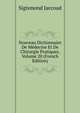 Nouveau Dictionnaire De Medecine Et De Chirurgie Pratiques, Volume 20 (French Edition), Jaccoud Sigismond 
