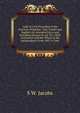 Code of Civil Procedure of the Province of Quebec: Text French and English (As Amended Up to and Including Session Iii, Ed. Vii, 1903) Annotated with the Whole of the Jurisprudence from 1897 to Date, S W. Jacobs 