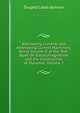 Alternating Currents and Alternating Current Machinery: Being Volume II of the Text-Book On Electromagnetism and the Construction of Dynamos, Volume 2, Dugald Caleb Jackson 