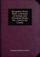 Shropshire Word-Book: A Glossary of Archaic and Provincial Words, Etc., Used in the County, Georgina Frederica Jackson 