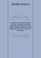 Considerations On the Increase of Crime . and the Most Likely Means for the Prevention of This Public Calamity, Addressed to the Magistracy of Surrey in the Form of a Report, Randle Jackson 