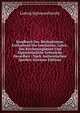Handbuch Des Methodismus: Enthaltend Die Geschichte, Lehre, Das Kirchenregiment Und Eigenthumliche Gebrauche Desselben : Nach Authentischen Quellen (German Edition), Ludwig Sigismund Jacoby 