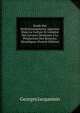 Etude Des Perfectionnements Apportes Dans La Culture Et L'emploi Des Levures Destinees a La Production Des Boissons Alcooliques (French Edition), Georges Jacquemin 