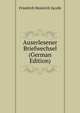 Auserlesener Briefwechsel (German Edition), Friedrich Heinrich Jacobi 