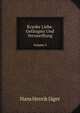 Kranke Liebe. Gefngnis Und Verzweiflung. Volume 3, Hans Henrik J?ger 