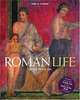 Roman Life: 100 B.C. to A.D. 200, Clarke John R. 